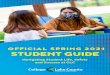 Student Guide for Spring 2021 - College of Lake Countydept.clcillinois.edu/pub/Publications/CLC_Student_Guide... · 2021. 2. 4. · Student Guide: This student guide shares what you