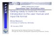 E R Getting ready to build the model: Introduction to the ...Silvia Mazzoni, UC Berkeley OpenSees User Workshop 2004 11 OpenSees • OpenSees – ModelBuilder Object is responsible