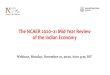 The NCAER 2020 21 Mid-Year Review of the Indian Economy · 2020. 12. 24. · The NCAER 2020–21 Mid-Year Review of the Indian Economy Webinar, Monday, December 21, 2020, 6:00 p.m