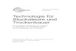 Technologie für Stuckateure und Trockenbauer · 2021. 2. 21. · EUROPA-FACHBUCHREIHE für Bautechnik Technologie für Stuckateure und Trockenbauer Mit Lernfeldern, Fachrechnen und