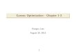 Convex Optimization - Chapter 1-2 - University of Rochester · 2017. 4. 27. · Convex optimization: We can ﬁnd the global minimum under restrictions. Interior-point polynomial-time