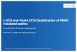 LOCA and Post-LOCA Qualification of PEEK insulated cables...LOCA and Post-LOCA Qualification of PEEK insulated cables Sven-Olof Palm, Forsmarks Kraftgrupp AB 2015-04-17, IEEE SC2,