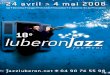 Lubéron Jazz Festival - Le Layon · 2017. 3. 17. · Luberon Jazz - association loi 1901 - BP 30 014, 84 401 Apt Cedex contact@jazzluberon.net - - licences n° 2 101 07 38 et 3 101