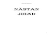 NÄSTAN JIHADJIHADsvenskahjartan.se/pjaser/Nastan_Jihad.pdf · 2011. 5. 23. · Jonathan lehtonen NÄSTAN JIHADJIHAD . 2 PRÄST(RÖST) MARIA SHAID ROGER . 3 PRÄST: Den heliga ande