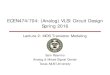 ECEN474/704: (Analog) VLSI Circuit Design Spring 2016 2018. 9. 10.¢  ECEN474/704: (Analog) VLSI Circuit
