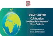 SEAMEO-UNESCO Collaboration · 2020. 11. 19. · SEAMEO QITEP Language, Indonesia Vietnamese by SEAMEO RETRAC, Vietnam 1. Bahasa Indonesia by SEAMEO QITEP in Language, Indonesia 2