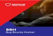 Bug Bounty Hunter L - Overview of Bug Bounty Hunter A bug bounty program, also called a vulnerability rewards program (VRP), is a crowdsourcing initiative that rewards individuals