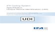 IFA Coding System Spezifikation Unique Device Identification (UDI) · 2020. 7. 10. · Träger zur Kennzeichnung maschinenlesbar (AIDC) und in vom Menschen lesbarer Form (HRI) auf