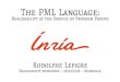The PML Language · The PML Language: Realizability at the Service of Program Proofs Rodolphe Lepigre Realizability workshop { 08/03/2018 { Marseille. ... give the syntax oz programs