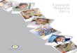 Faaliyet Raporu 2013 - TEGVtegv.org/wp-content/uploads/2016/07/2013_faaliyet_raporu.pdfetkinlik noktası her gün kapılarını çocuklarımız için açtı. Ülkemizin 38 ilinde faaliyet