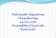 Nationale Algemene Vergadering 24/02/2016 Assemblée Générale Nationale · 2020. 5. 25. · Op de nationale wedvluchten zijn dubbelingen in een andere categorie steeds verboden