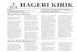 HAGERI KIRIK · 2018. 11. 17. · (trompet, tromboon ja metsasarv) kogenud õpetaja ja professionaalse pillimän-gija Aigar Kostabi juhen-damisel. Seni on Kohila elanikud oma lapsi