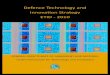 Defence Technology and Innovation Strategy ETID - 2010 · 2013. 2. 25. · Defence Technology and Innovation Strategy 10 General Directorate of Armament and Materiel means and management