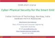 Cyber Security for the Smart Grid - IIT Bombay · 2018. 3. 8. · March 2018 Cyber-Physical Security for the Smart Grid, GIAN Course, IIT Bombay (Manimaran Govindarasu) 2 Course Agenda