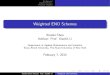 Weighted ENO Schemes - Stony Brook Universitychenx/notes/weighted_eno.pdf · Weighted ENO Schemes Xiaolei Chen Advisor: Prof. Xiaolin Li Department of Applied Mathematics and Statistics