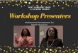 Workshop Presenters Presenter...Spiritual Growth for the African American Community: If You Can Breathe, You Can Do Yoga and Find Inner and Outer Peace, a yoga book for beginners and