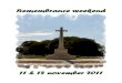 Remembrance weekend - wo1.be · 2013. 11. 1. · Remembrance weekend 11 – 12 november 2011 - 03 - Dag 1: vrijdag 11 november – Programma Herdenking Wapenstilstand in Ieper 08u45