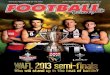 OOFFICIAL PUBLICATION OF THE WAFLFFICIAL PUBLICATION …€¦ · oofficial publication of the waflfficial publication of the wafl ssemi-finals september 8, 2013 emi-finals september