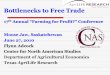 Bottlenecks to Free Trade - Texas A&M AgriLifeagrilifecdn.tamu.edu/cnas/files/2013/08/Moose-Jaw-2010...Bottlenecks to Free Trade 17th Annual “Farming for Profit?” Conference Moose