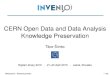 CERN Open Data and Data Analysis Knowledge Preservation · 2015. 4. 30. · CERN Open Data and Data Analysis Knowledge Preservation Tibor Šimko Digital Library 2015 21–23 April