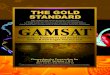 Part I: MEDICAL SCHOOL ADMISSIONS - GAMSAT Prep...Sciences section of the GAMSAT. These questions may be asked within the context of different stimuli. As previously described, these