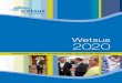 Wetsus 2020 · At WaterCampus Leeuwarden, multidisciplinary know-how, education and talent are concentrated, valorization and commercialization are accelerated and facilities are