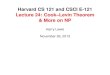 Harvard CS 121 and CSCI E-121 Lecture 24: Cook–Levin Theorem … · 2013. 11. 25. · Harvard CS 121 & CSCI E-121 November 26, 2013 Completing the proof Claim: Each of above can