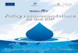Policy recommendations to the EIP - ARTI Puglia · 2018. 3. 5. · Milo Fiasconaro (APE), Jonathan Abra (KTN), Michele Chieco (Regione Puglia), Dick de Kreek (Gemeente), Pedro-José