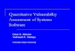 Quantitative Vulnerability Assessment of Systems Softwarecs530dl/s12/i_VDMS.pdf · 2012. 4. 19. · Motivation for Multi-version VDMs Superposition effect on vulnerability discovery