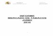 c) Secretaría de Estado de Hacienda · 2021. 2. 19. · tabaco esté maduro, la finalización de la recolección será aproximadamente el 15 de noviembre (25% aprx. de la cosecha)