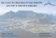 FULL & HALF DAY HIKES/BIKES ON TABLE MOUNTAIN CAPE … · 2016. 8. 9. · FULL DAY (HIKING) – R1, 500.00 PP Two Oceans Restaurant This hike/bike tour includes: Entrance into Cape