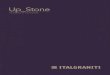 Up Stone · 2014. 12. 11. · Up_Stone THE ESSENCE OF ITALIAN STONE Cod. JCATUP Up_Stone ITALGRANITI GROUP Cessione Gratuita - Materiale non destinato alla vendita ITALGRANITI GROUP