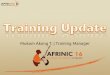 Mukom Akong T. | Training Manager · 2018. 7. 25. · Mukom Akong T. | Training Manager! The 3 phases of AfriNIC training till date! 2004 - 2009! 2010 & 2012! 2012 >>! Sowing the