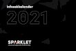 Inhaakkalender 2021 - Sparklet · van AMBER Alert Nationale Voorlees Dagen (t/m 30 januari) International Film Festival (t/m 7 februari) Nationale Tulpendag Dag van de ... Moederdag