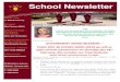 School Newsletter · 2021. 2. 12. · School Newsletter Parish Priest Fr Maurie Cooney Principal Mrs Carmen Blatti Deputy Principal / Curriculum Coordinator Mrs Lina Vermeulen Religious