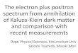 The electron plus positron spectrum from annihilation of ......2015/10/29  · I. V. Moskalenko & A. W. Strong, ApJ 493 (1998) 694 Boost factor •Boost factor The factor which may