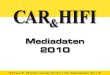 Mediadaten 2010 - pressrelations GmbHportal.pressrelations.de/mediadaten/CAR_HIFI 2010.pdf · 2009. 12. 30. · 02/2010 04.01.2010 11.01.2010 05.02.2010 03/2010 01.03.2010 08.03 