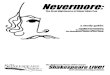 Nevermore...The Shakespeare Theatre of New Jersey Nevermore study guide — 3 Since Artistic Director Bonnie J. Monte assumed leadership of the organization in 1990, the principal