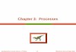 Chapter 3: Processes turgaybilgin/2015-2016-guz/opsys/cen302_ch3.pdf Operating System Concepts with