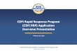 CDFI RRP Overview Application Presentation...Feb 25, 2021  · The CDFI Fund accomplishes its mission by investing in and supporting CDFIs, Community Development Entities (CDEs), and