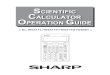 SCIENTIFIC CALCULATOR OPERATION GUIDEsharp-calculators.com/files/composite_file/file/245...Pressing the reset switch will erase any data stored in memory. 4. DISPLAY FORMAT AND DECIMAL