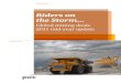 Riders on the Storm - PwC · 2015. 9. 15. · “Riders on the Storm”—a more apt description of the state of the global mining M&A market. With this, we are pleased to share with