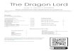 The Dragon Lord - Randall D. Standridge · 2020. 11. 25. · The Dragon Lord Tales from the Darklands, Part 1 By Randall D. Standridge Program Notes A few years back, I created a