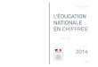 Entièrement téléchargeable L'ÉDUCATION NATIONALE EN …cache.media.education.gouv.fr/file/2014/30/5/DEPP_grands... · 2014. 10. 3. · DE L’ÉVALUATION, DE LA PROSPECTIVE ET
