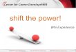 shift the power! - Centrul pentru Dezvoltarea spune-mi de ce cu tine? etc.) evitarea capcanelor beta