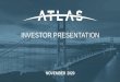 INVESTOR PRESENTATION · 2020. 12. 1. · Group Services established national platform Acquisition of Long Engineering, Alta Vista1 & WesTest1 Completed Public Listing Nasdaq: ATCX