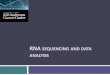 RNA SEQUENCING AND DATA ANALYSISPRADA focuses on the analysis of paired-end RNA-sequencing data. Four modules: 1. Processing 2. Expression and Quality Control 3. Gene fusion 4. GUESS-ft: