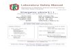 Laboratory Safety ManualKen Kushner (.8), (29)2-7128, 069A MacQuigg Labs ... - Everyone working in OSU labs must know how to use emergency equipment such as fire extinguishers, spill