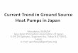 GEOTHERMAL HEAT PUMPS IN JAPAN - AIST...Heat pump Swimming Pool (Misawa Kankyo ) Geothermal Snow Melting Systems Yamagata Pref. (Japan Groundwater Dev. Co.) Aomori Pref. (Misawa Kankyo)