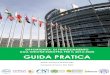 OPPORTUNITA’ DI FINANZIAMENTO DALL’UNIONE EUROPEA …La Guida pratica alle opportunità di finanziamento dell’UE per il 2014-2020 presenta una panoramica dei programmi di finanziamento